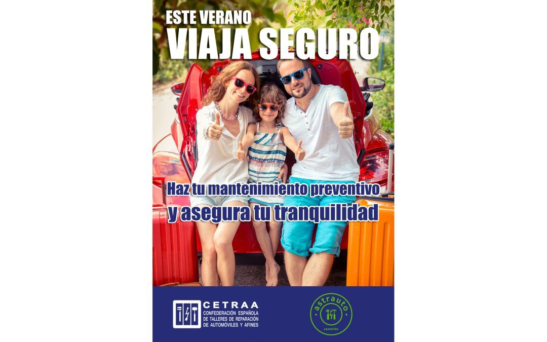 CETRAA fomenta los mantenimientos preventivos ante los desplazamientos estivales